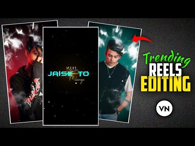 Milenge Hum Nahi Trending Editing Vn || Instagram Trending Song Video Editing