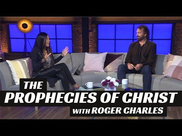 THE PROPHECIES OF CHRIST WITH ROGER CHARLES - Cynthia Garrett - The Sessions Episode 82