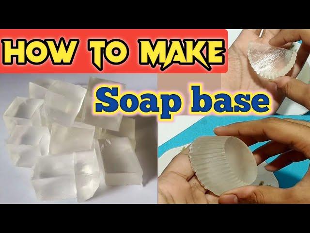 How to make Soap base | Homemade Soap base | Soap base making at home | Transparent Soap base