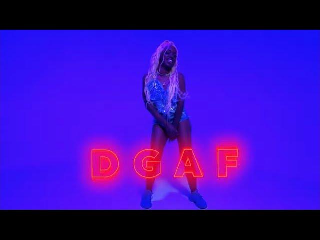 Liyahdaqueen - DGAF (official video)