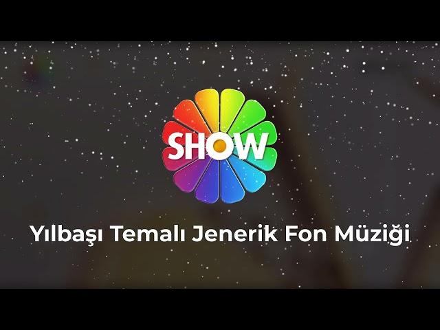 Show TV - Yeni Yıl Temalı Jenerik Fon Müziği // Aralık 2021, 2022, 2023, 2024