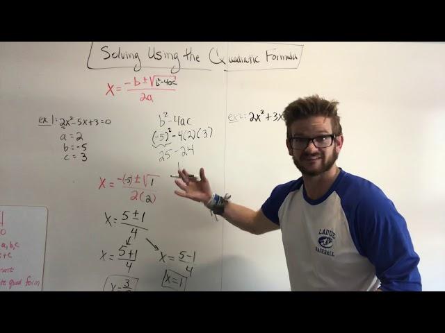 Solving Using the Quadratic Formula