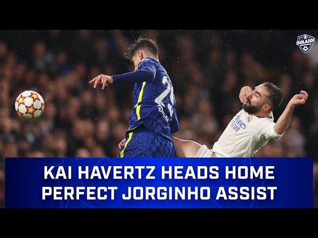 Kai Havertz Heads Home Perfect Jorginho Assist | Chelsea vs. Real Madrid | UCL Quarterfinal