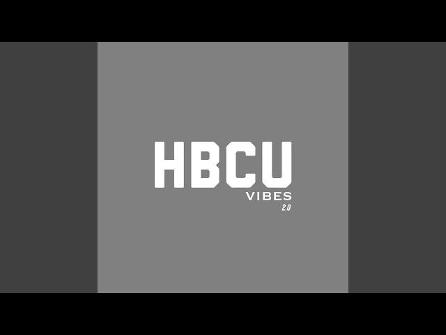 HBCU vibes 2.0