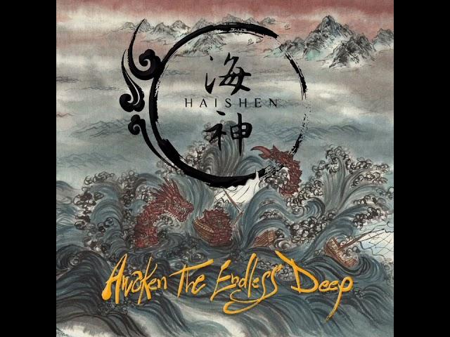 Haishen - Awaken the Endless Deep (Full Album) 2024