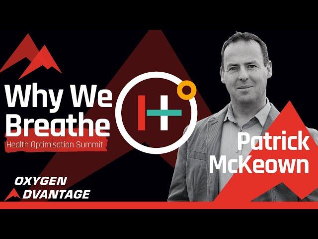 Patrick McKeown – Why We Breathe: How to Improve Your Sleep, Concentration, Focus & Performance