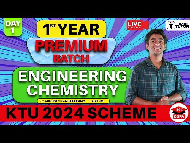 KTU BTECH FIRST YEAR (SEMESTER 1&2) 2024 SCHEME ENGINEERING CHEMISTRY FREE LIVE CLASS