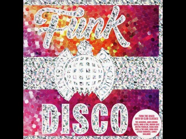 Ministry Of Sound - Funk The Disco