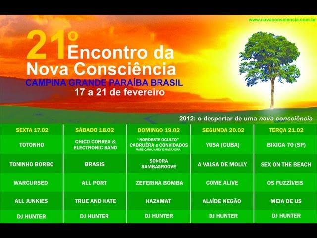 SHOWS - 21° Encontro da Nova Consciência - 2012