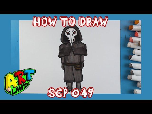 How to Draw SCP 049!!!