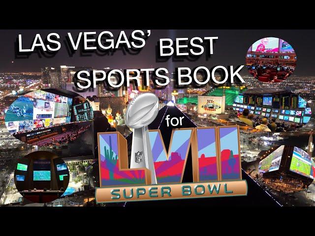 LAS VEGAS' BEST SPORTS BOOK for SUPER BOWL LVII