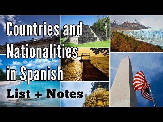 Countries and Nationalities in Spanish: List, Sentences & Questions