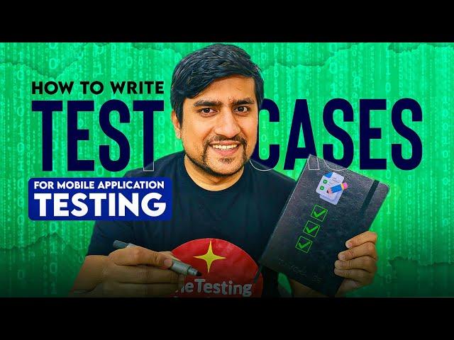 How to Write Mobile Application Testing Test Cases