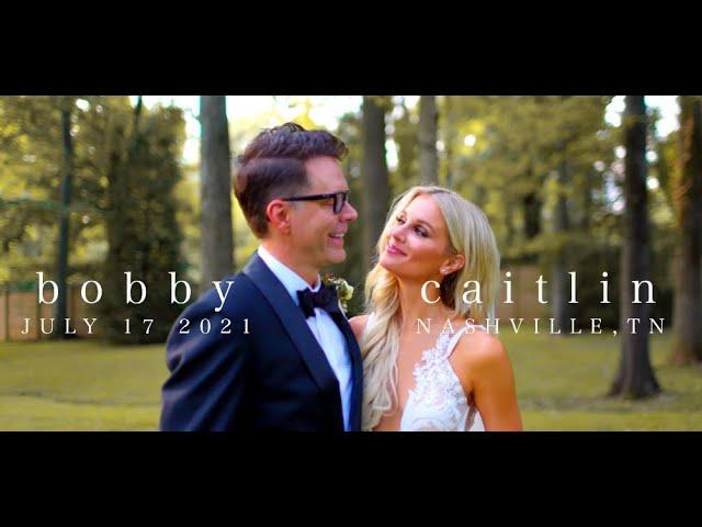 Caitlin & Bobby Bones| Wedding Film | Nashville, TN