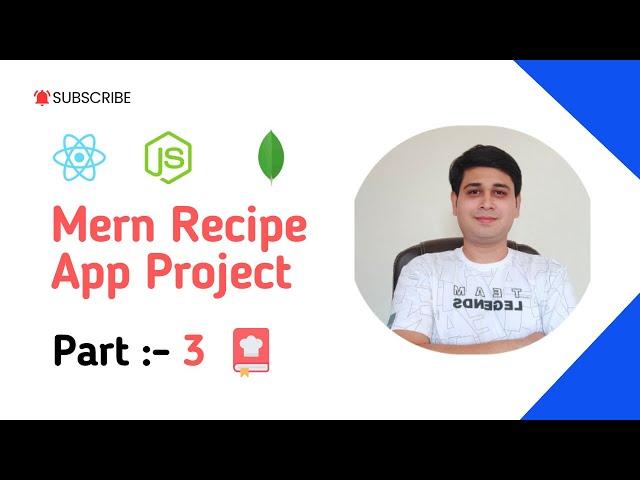 ️ Recipe App Tutorial - Part 3 | MERN Stack Project Explained Step-by-Step #react #nodejs #mongodb