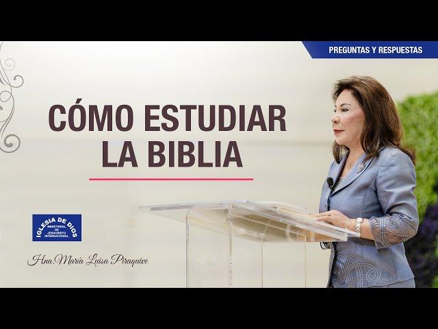 Cómo estudiar la Biblia - Hna. María Luisa Piraquive, IDMJI