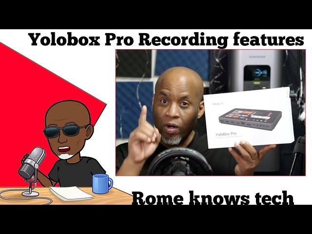 Yolobox Pro Recording features - Rome Knows Tech