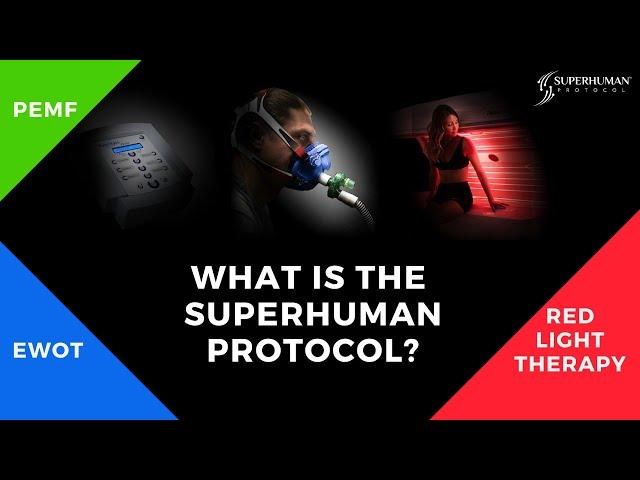 Biohacking Technologies That Restore Health - Learn about SUPERHUMAN Protocol - PEMF, EWOT, LIGHT