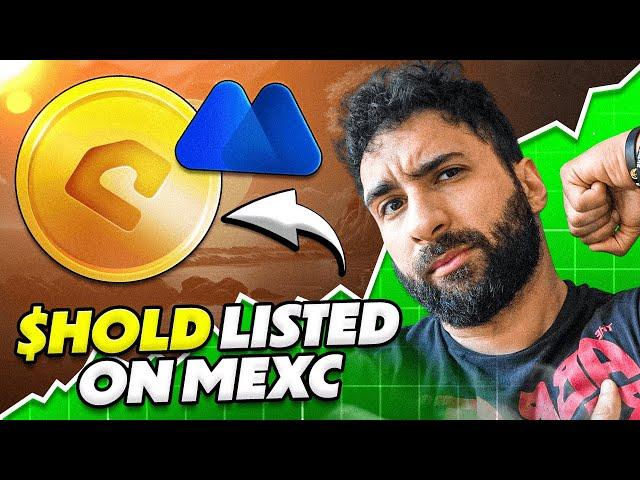 DON'T MISS OUT!  ($HOLD) listed on MEXC  THE NEXT BIG THING!