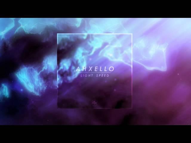 Ahxello - Light Speed