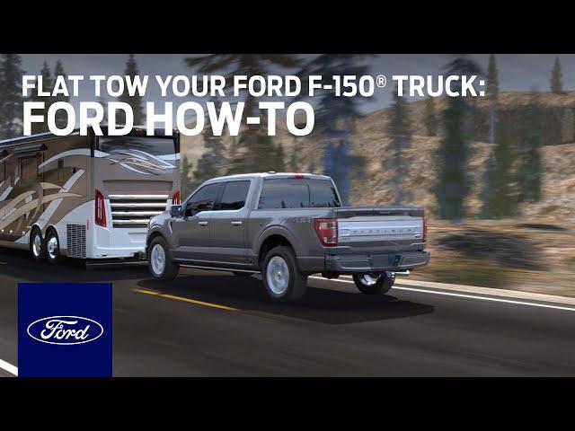 How to Flat Tow Your Ford F-150® Truck | Ford How-To | Ford