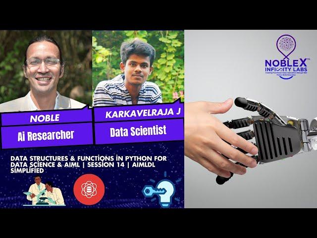 Data Structures & Functions in Python for Data Science & AIML  | AIMLDL Simplified Session 14