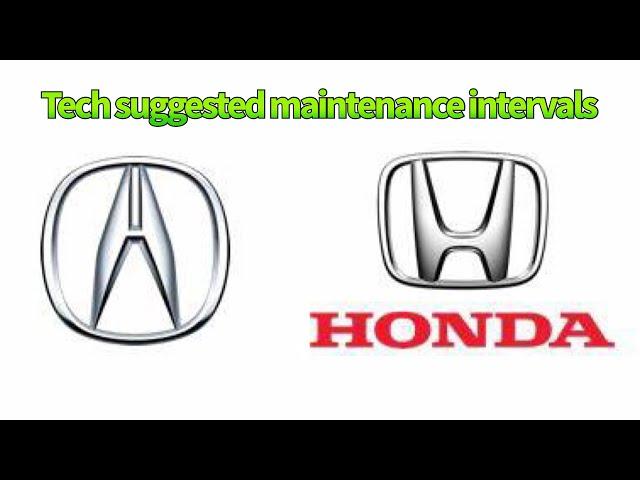 Honda and Acura detailed maintenance schedule