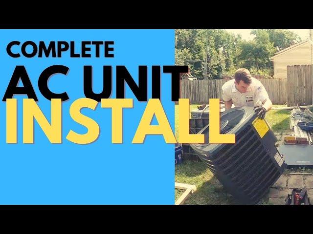 INSTALLING A CENTRAL AIR CONDITIONER \\ Outdoor Air Conditioner Installation