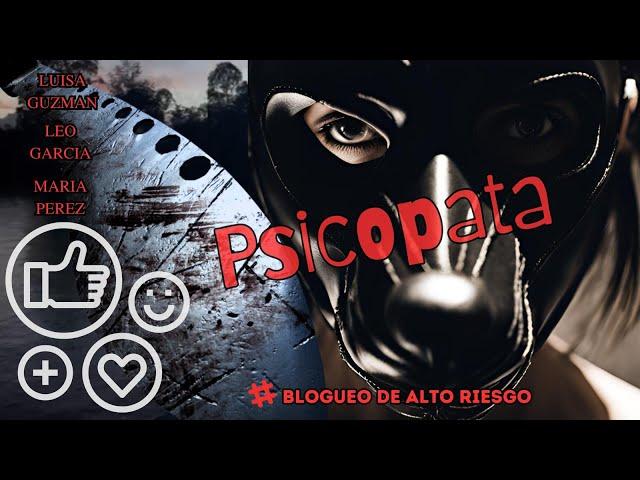 Psicopata | Pelicula Completa en Espanol