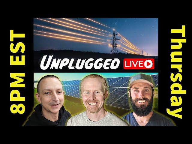 DIY Solar Unplugged Live Stream (Guest AveRage Joe)– Thursday at 8PM Eastern.