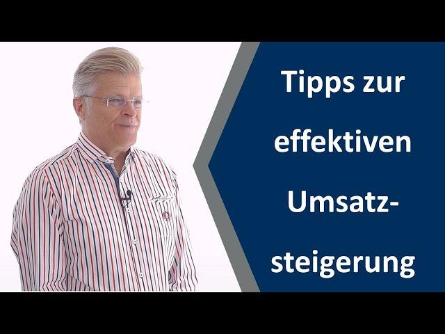 Umsatzsteigerung: Die besten Tipps zur effektiven Umsatzsteigerung