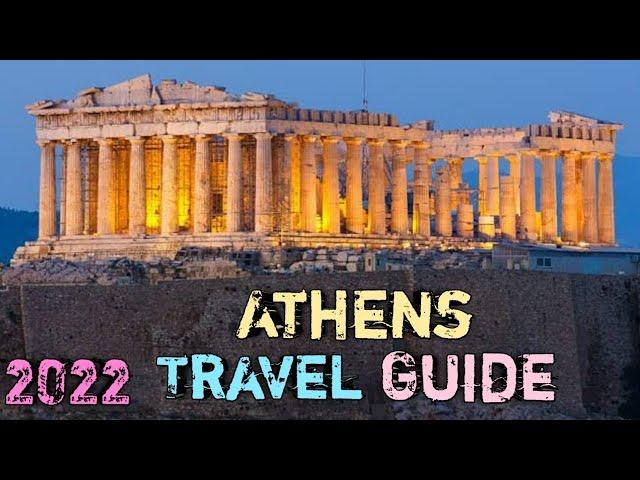 Athens Travel guide 2022 -  Best Places to Visit in Athens Greece in 2022