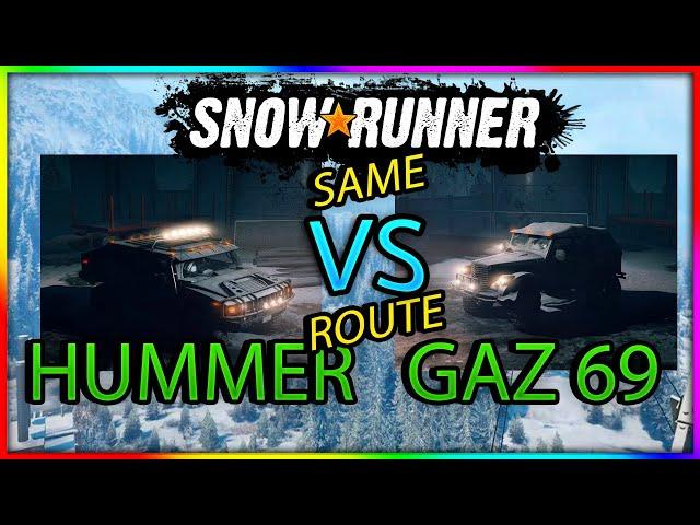 SnowRunner - Hummer H2 SUT vs GAZ 69A (Tuz 166) - Alaska