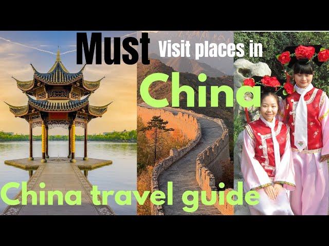 ultimate travel guide to China | China must visit places | China travel guide @Travely-m1p