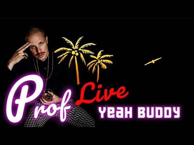 PROF - "YEAH BUDDY" [Lyrics] Party Live in Chicago | Showroom Partners Entertainment @PROFGAMPO