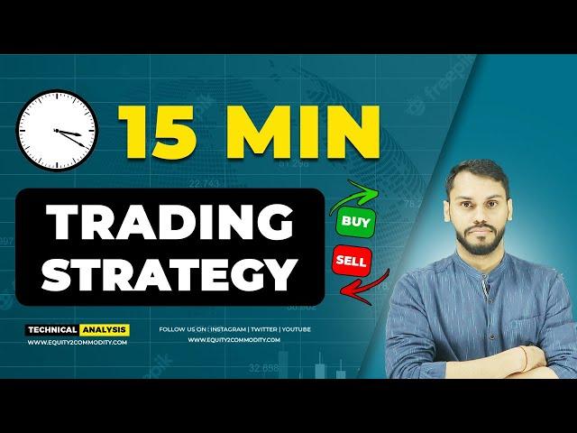 FIRST 15 MIN NIFTY TRADING STRATEGY | INTRADAY TRADING STRATEGIES | OPEN INTEREST TRADING STRATEGY