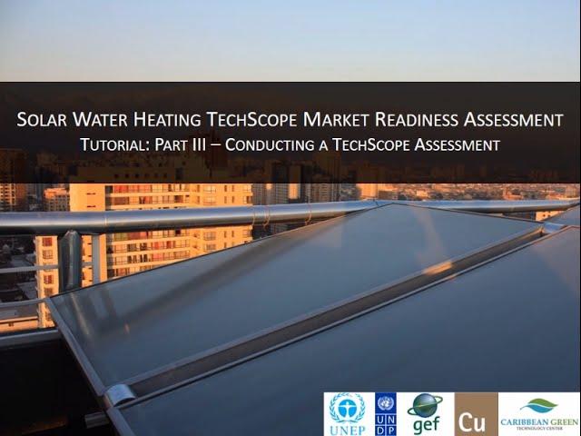 Solar Water Heating TechScope Online Tutorial - Part 3 Conducting an Assessment