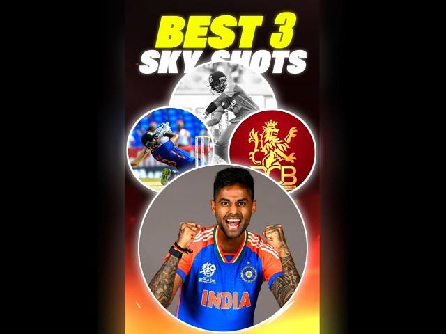 Best 3 Shots of SKY 