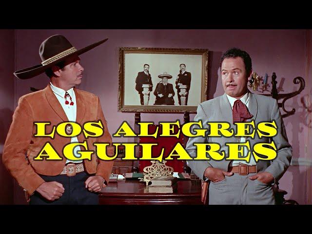 Los Alegres Aguilares - Película Completa en HD