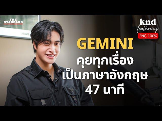 40-Minute English Conversation with GEMINI Norawit Titicharoenrak