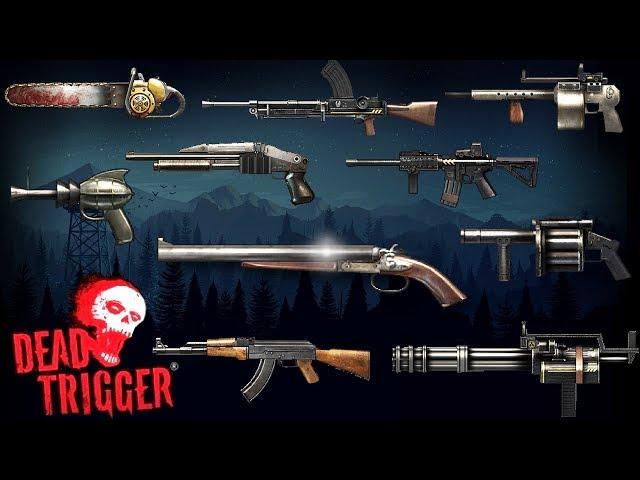 Dead Trigger | All Weapons | Lomelvo