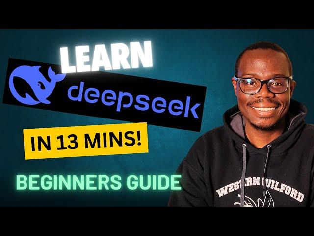 DeepSeek AI for Beginners – Master its Groundbreaking Features in JUST 13 Minutes! 