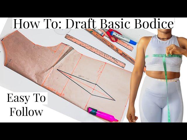 How to Draft a Basic Bodice Pattern With Bust Dart and Waist Dart UpDated