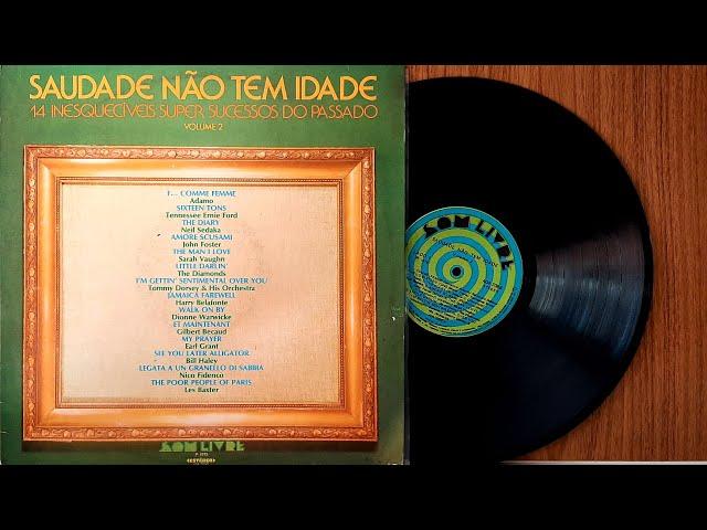 Saudade Não Tem Idade Vol. 2 - ℗ 1975 - Baú