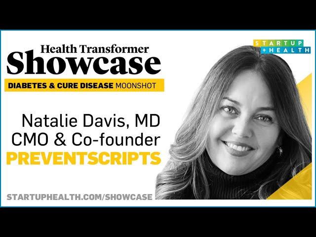 Dr. Natalie Davis of PreventScripts Is Transforming Primary Care Into Preventative Care