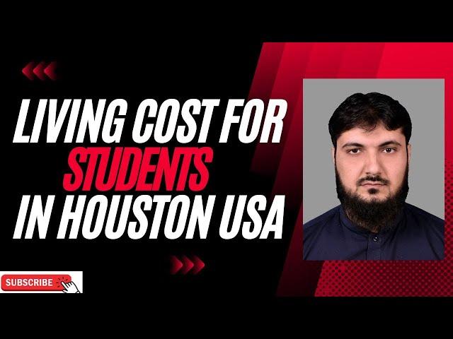 Living Cost for students in Houston, Texas USA