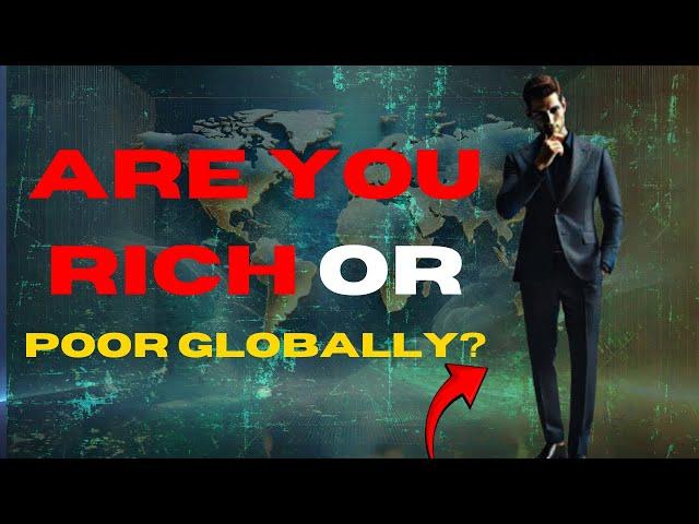 Where Do You Fall on the Global Wealth Scale? (Shocking Truth Revealed!)