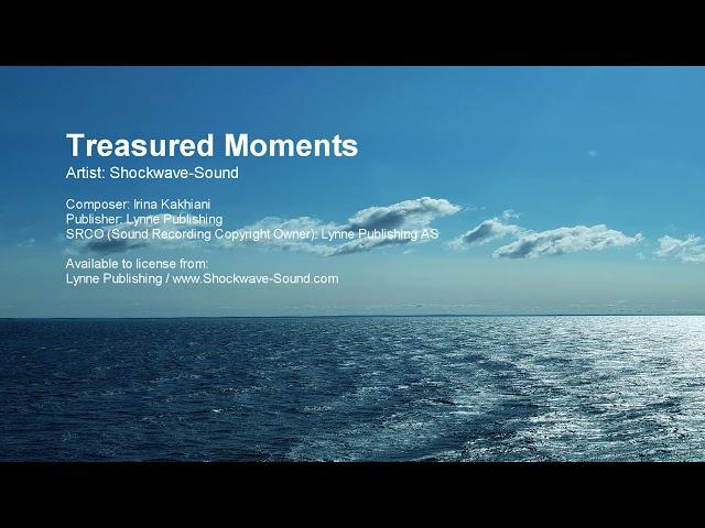 Treasured Moments - Shockwave Sound (Lynne Publishing) | Royalty Free Music from Shockwave-Sound