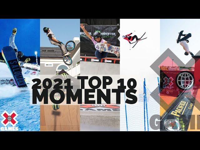 2021 Top Ten X Games Moments