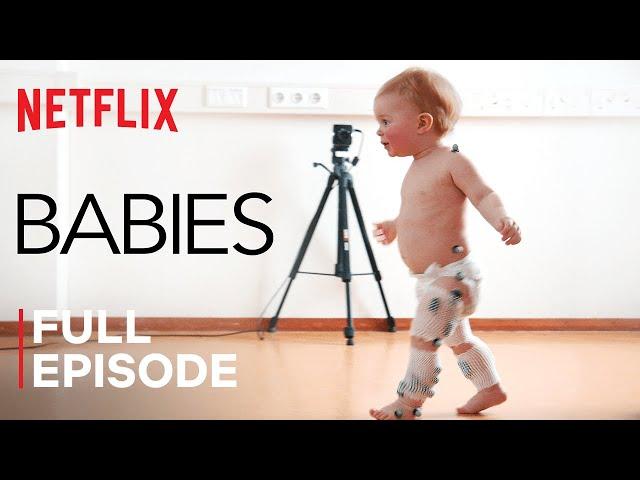 Babies | First Steps | FULL EPISODE | Netflix